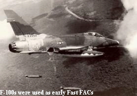 F-100s were used as early Fast FACs